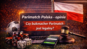 Parimatch Polska – opinie. Czy bukmacher Parimatch jest legalny?